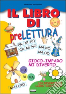 Il libro di prelettura libro di Costa Elena, Doniselli Lilli