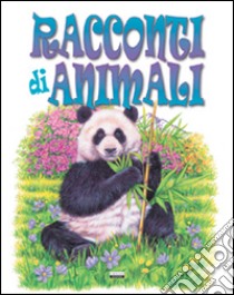 Racconti di animali libro