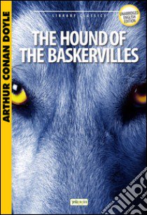 The hound of the Baskervilles libro di Doyle Arthur Conan