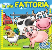 La mia fattoria libro