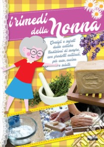 I rimedi della nonna libro