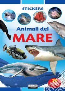 Animali del mare. Con 30 adesivi removibili. Ediz. illustrata libro di Autieri Viola