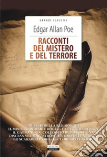 Racconti del mistero e del terrore. Con Segnalibro libro di Poe Edgar Allan