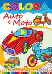 Colora auto e moto libro