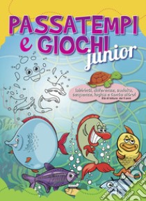 Passatempi e giochi junior. Azzurro. Ediz. illustrata libro