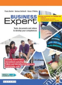 Business expert. Esame di Stato. Per le Scuole superiori. Con e-book. Con espansione libro