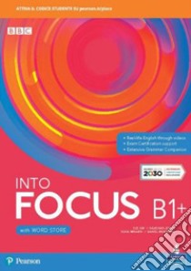 Into focus. B1+. Per il biennio delle Scuole superiori. Con e-book. Con espansione online libro