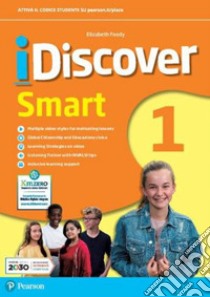 Idiscover smart. Per la Scuola media. Con e-book. Con espansione online. Vol. 1 libro