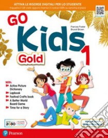 GO KIDS GOLD 2 libro di AA  VV  