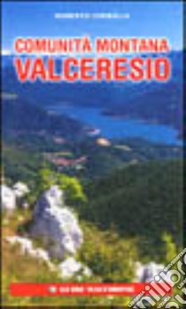 La Valceresio libro di Corbella Roberto