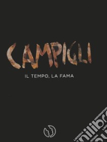 Campigli, il tempo, la fama libro di Imago Art Gallrey (cur.)