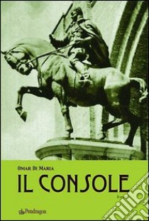 Il console libro di Di Maria Omar