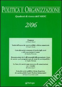 Politica e organizzazione. Quaderni di ricerca dell'Aroc (2006). Vol. 2 libro di Aroc (cur.)