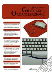 Quaderni di giustizia e organizzazione (2006). Vol. 2 libro di Comiug (cur.)