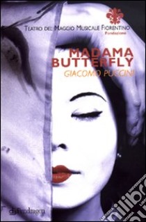 Madama Butterfly di Giacomo Puccini libro