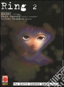 Ring 2 libro di Meimu - Takahashi Hiroshi - Suzuki Koji