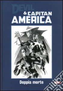 Doppia morte. Devil & Capitan America libro di Faraci Tito; Villa Claudio