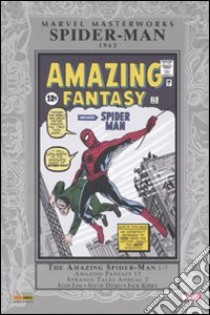 Spider-Man. Vol. 1: 1963 libro di Lee Stan; Ditko Steve; Kirby Jack