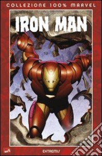 Extremis. Iron Man libro di Ellis Warren - Granov Adi