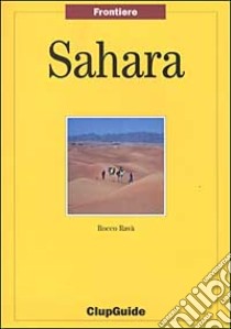 Sahara libro di Ravà Rocco