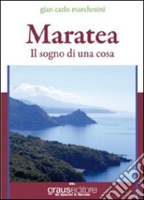 Maratea libro di Marchesini Gian Carlo