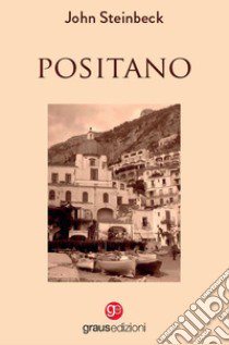 Positano libro di Steinbeck John