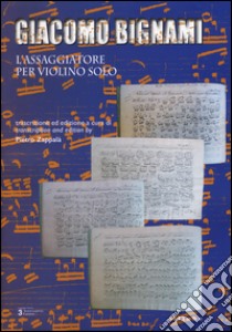 L'assaggiatore per violino solo libro di Bignami Giacomo; Zappalà P. (cur.)