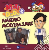 The Amedeo Modigliani. Ediz. inglese libro di Bastianelli Giulia