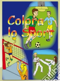 Colora lo sport libro