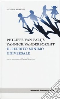 Il reddito minimo universale libro di Van Parijs Philippe; Vanderborght Yannick