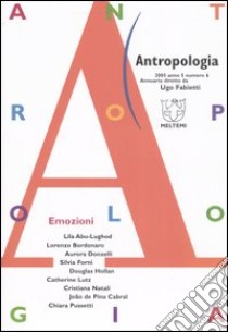 Antropologia (2005). Vol. 6: Emozioni libro