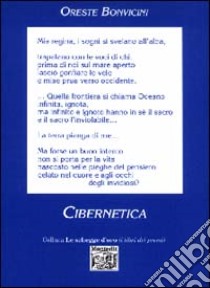 Cibernetica libro di Bonvicini Oreste