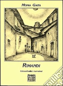 Rimandi libro di Gaita Monia