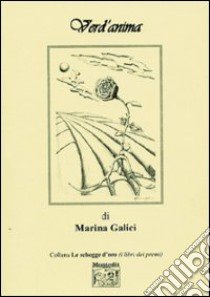 Verd'anima libro di Galici Marina