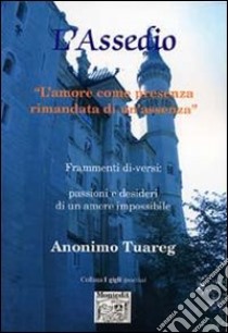 L'assedio libro di Anonimo tuareg