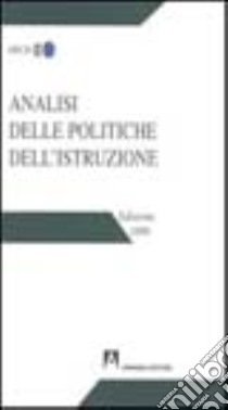 Analisi delle politiche dell'istruzione 1999 libro di Aleandri G. (cur.)