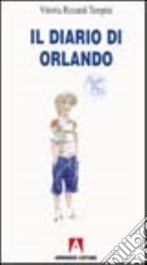 Il diario di Orlando libro di Rizzardi Tempini Vittoria