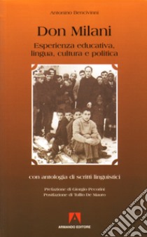 Don Milani libro di Bencivinni Antonino