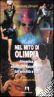 Nel mito di Olimpia libro di Ulmann Jacques