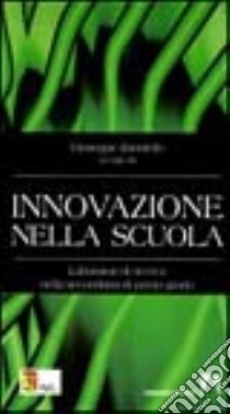 Innovazione nella scuola libro di Zanniello Giuseppe