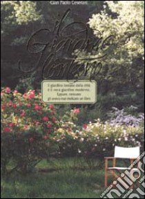 Il giardino lontano libro di Ceserani G. Paolo