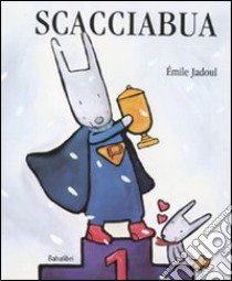 Scacciabua. Ediz. illustrata libro di Jadoul Emile