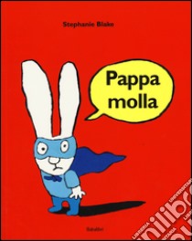 Pappamolla libro di Blake Stephanie