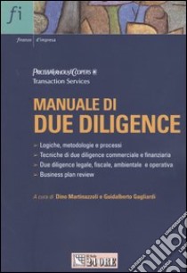 Manuale di due diligence libro di Martinazzoli D. (cur.); Gagliardi G. (cur.)