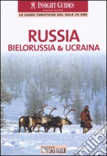 Russia, Bielorussia & Ucraina libro