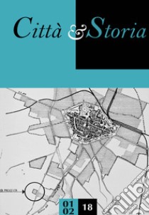 Città e storia (2018). Vol. 1-2 libro