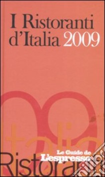 I ristoranti d'Italia 2009 libro