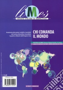 Limes. Rivista italiana di geopolitica (2017). Vol. 2: Chi comanda il mondo libro