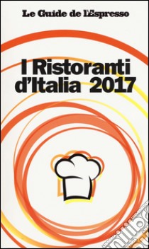 I ristoranti d'Italia 2017 libro