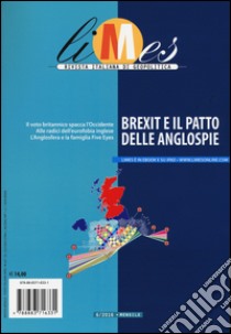 Limes. Rivista italiana di geopolitica (2016). Vol. 6: Brexit e il patto delle anglospie libro